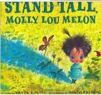 Stand Tall, Molly Lou Melon